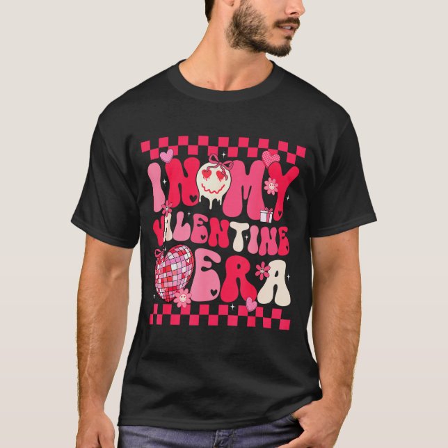 Cute In My Valentine Era Girls Kids Retro Disco He T-Shirt (Vorderseite)