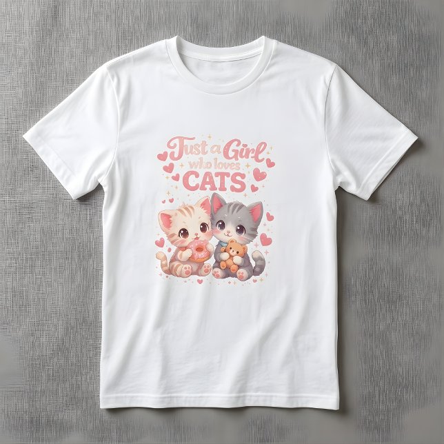 Cute Just a Girl Who Loves Cats Cute Kittens  T-Shirt (Von Creator hochgeladen)