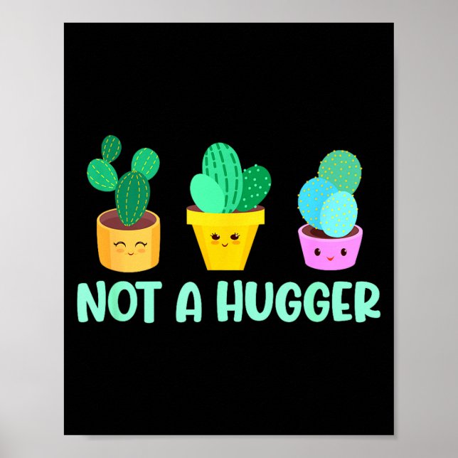 Cute Kawaii Do Not Hug I'm Not A Hugger Cactus  Poster (Vorne)