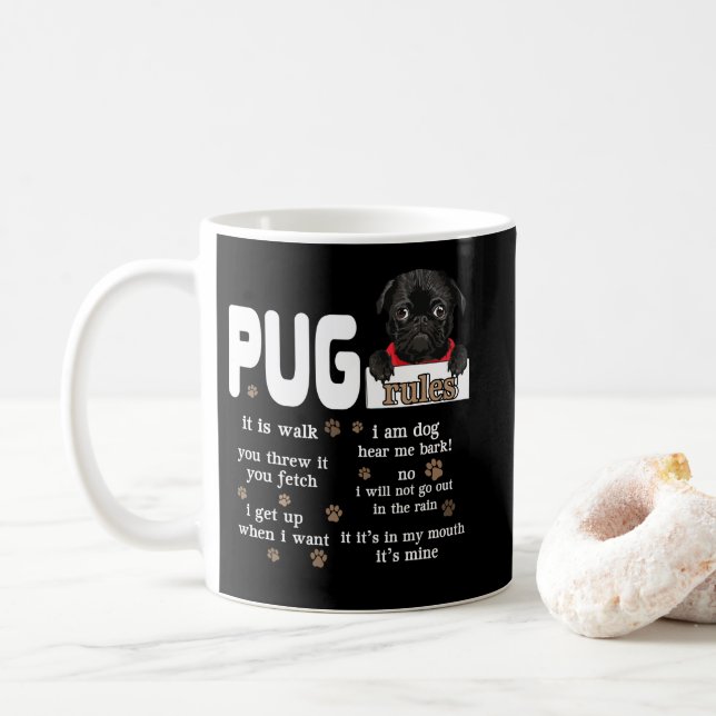 Cute Kawaii Funny Black Pug Dog Rules Gifts Kaffeetasse (Mit Donut)