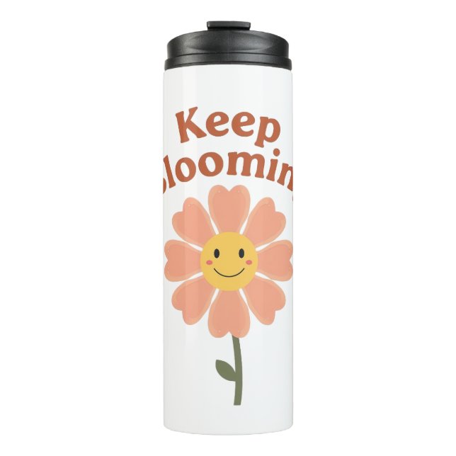 Cute "Keep Blooming" Positive Quote Thermosbecher (Vorderseite)