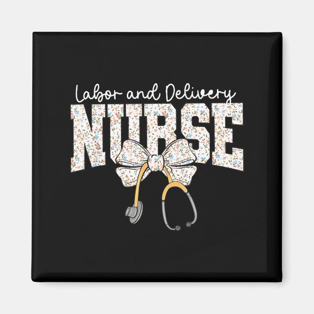 Cute Labor And Delivery Nurse Stethoscope Coquette Magnet (Vorne)