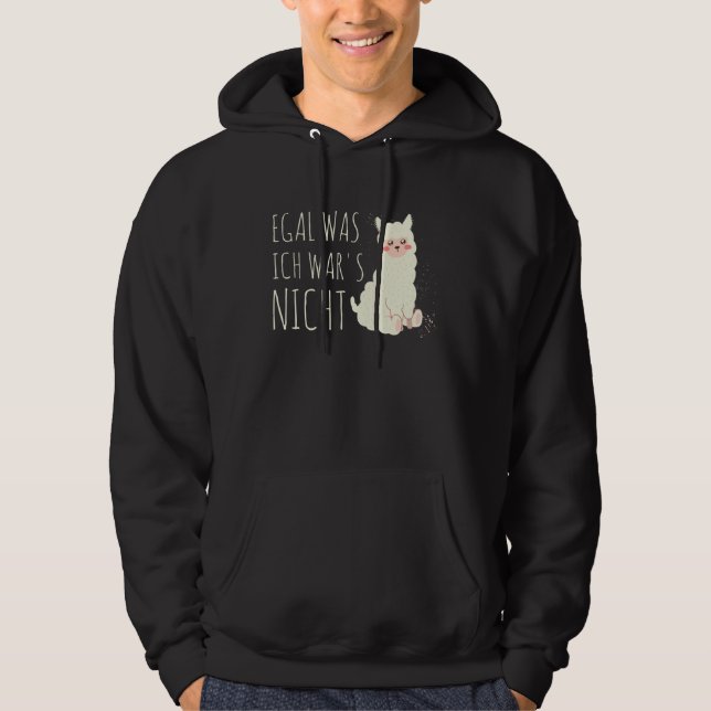 Cute Lama Humour Saying Egal was ich war es nicht Hoodie (Vorderseite)