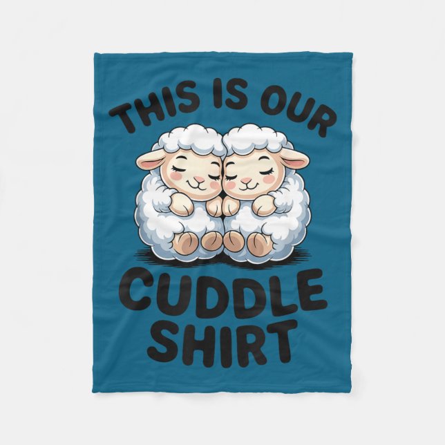 Cute Lamb Couple This Is Our Cuddle  Fleecedecke (Vorderseite)
