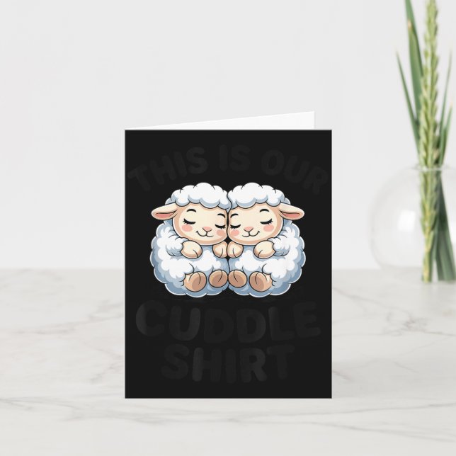 Cute Lamb Couple This Is Our Cuddle  Karte (Vorderseite)