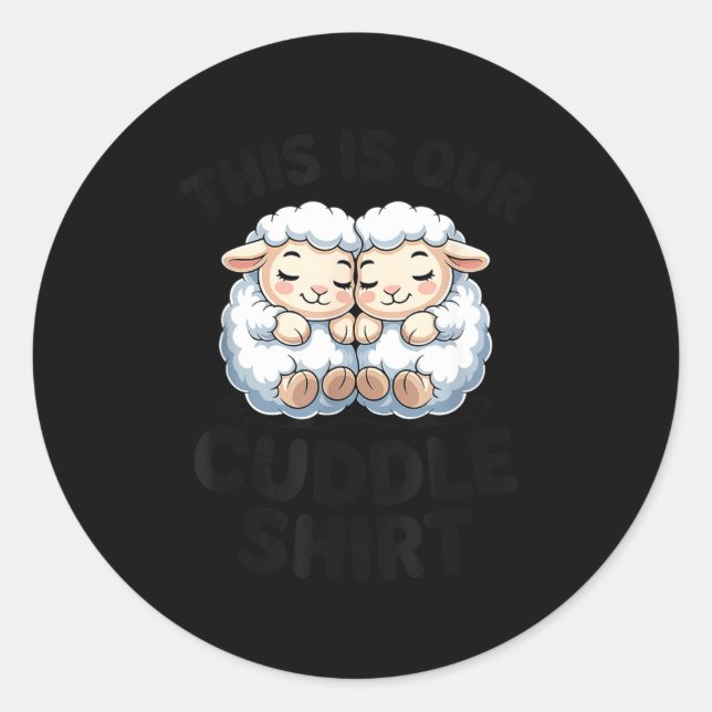 Cute Lamb Couple This Is Our Cuddle  Runder Aufkleber (Vorderseite)