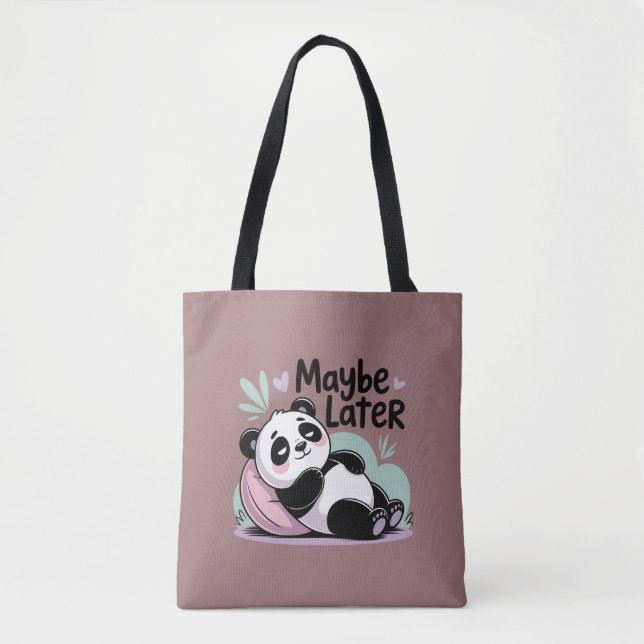 Cute Lazy Panda – “Maybe Later” Relaxing Panda (Vorderseite)