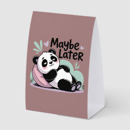 Cute Lazy Panda – “Maybe Later” Relaxing Panda Tischaufsteller