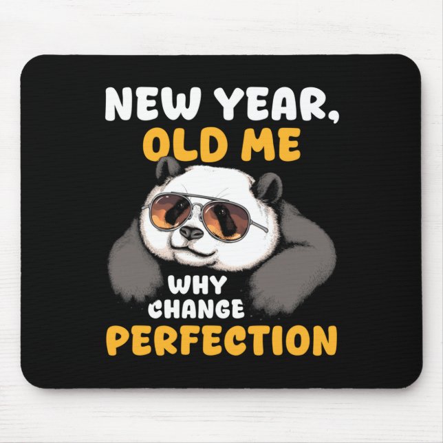 Cute Lazy Panda New Year Old Me 2026 Funny Sarcast Mousepad (Vorne)