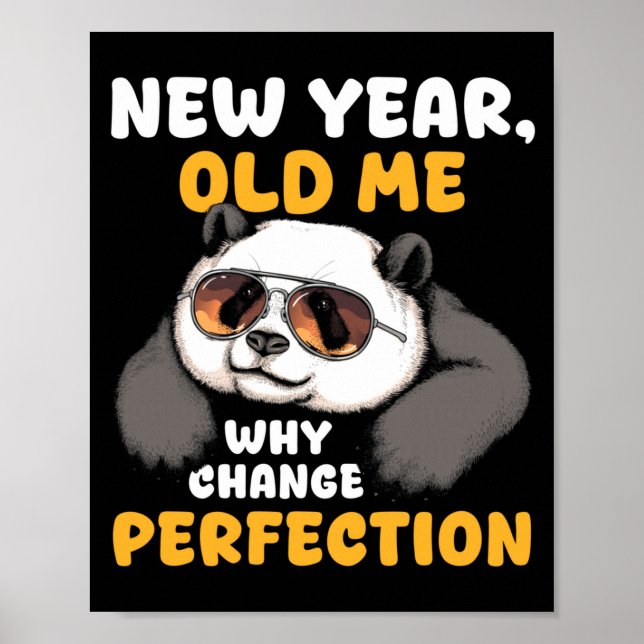 Cute Lazy Panda New Year Old Me 2026 Funny Sarcast Poster (Vorne)