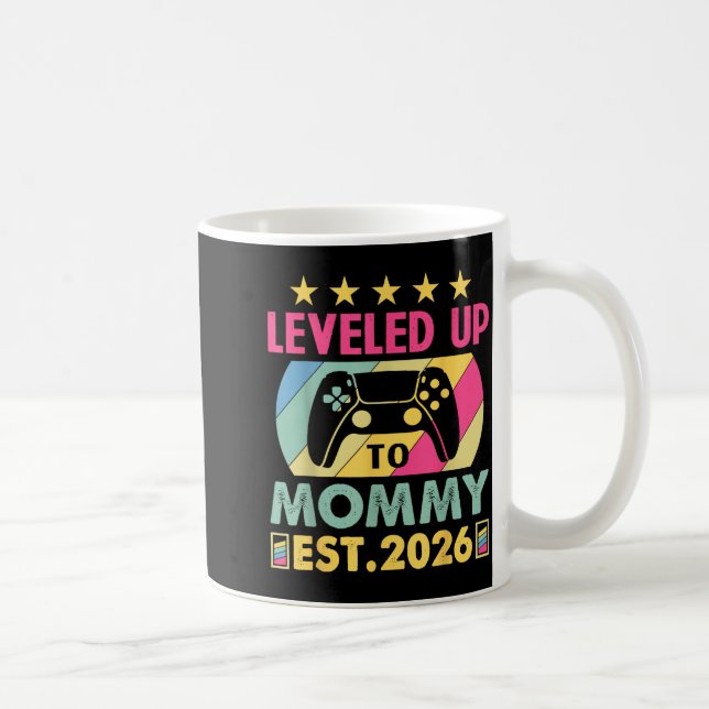 Cute Leveled Up To Mommy 2026 Awesome Promoted To  Kaffeetasse (Rechts)