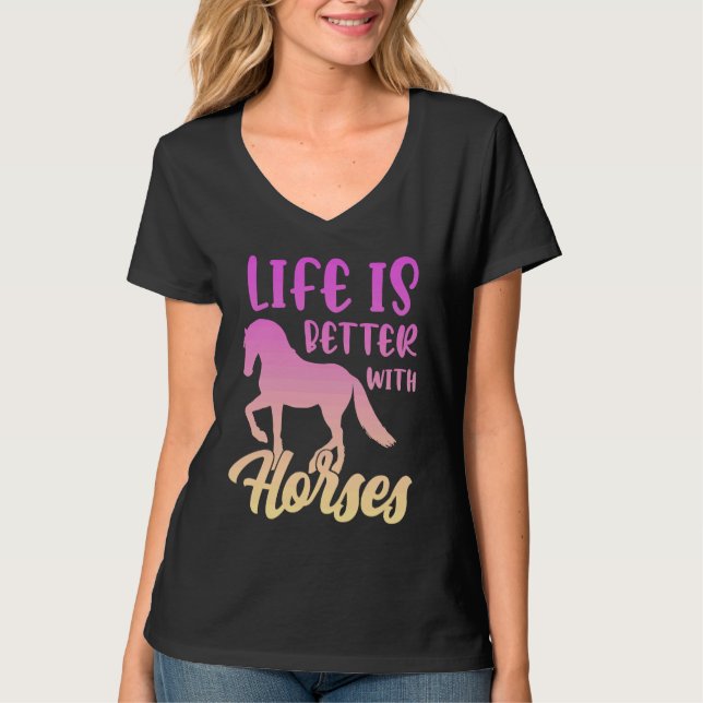 Cute Life Is Better With Horses Funny Horseback Ri T-Shirt (Vorderseite)