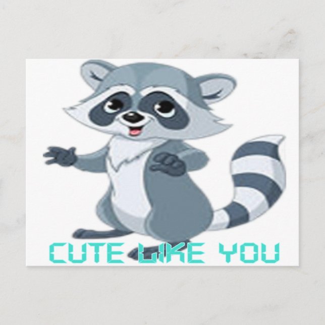 Cute like you "Racoon" Postkarte (Vorderseite)