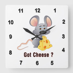 Cute Little Mouse with Chunk of Cheese GOT CHEESE Quadratische Wanduhr