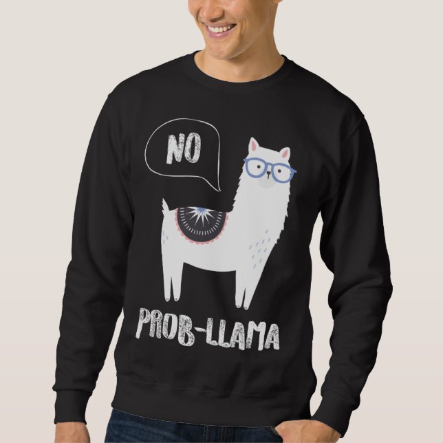 Cute Llama Alpaca Prob Llama  Farm Animals Sweatshirt (Vorderseite)