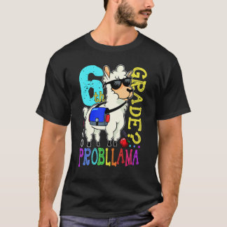 Cute Llama Team 6th Grade Back To School No Probll T-Shirt