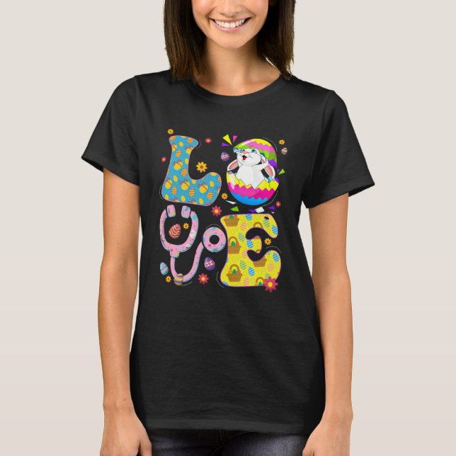 Cute Love Nurse Life Stethoscope Scrub Eggs Easter T-Shirt (Vorderseite)