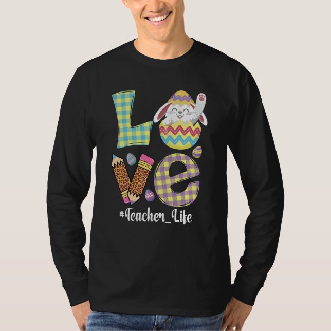Cute Love Teacher Life Easter Bunny Egg Hunting Ba T-Shirt (Vorderseite)