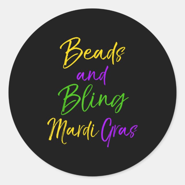 Cute Mardi Gras Party Quote Gift Beads And Bling M Runder Aufkleber (Vorderseite)