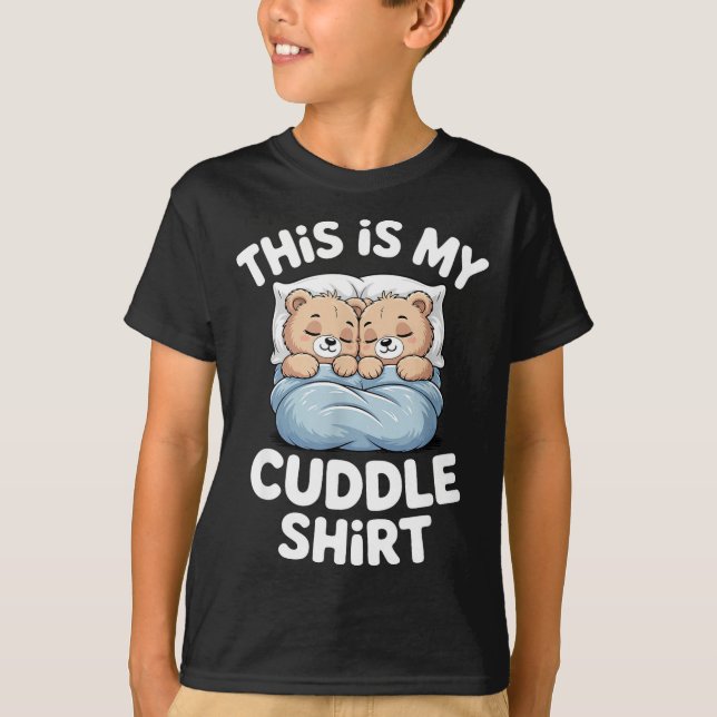 Cute Matching Bear This Is My Cuddle  T-Shirt (Vorderseite)