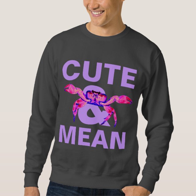 cute&mean sweatshirt (Vorderseite)