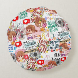 Cute Motivational – Positive Quote Kawaii Rundes Kissen