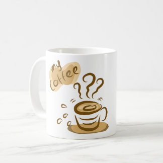Cute My Coffee Cozy Aesthetic Coffee Lover Design Kaffeetasse