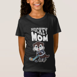 Cute Otter Hockey Mom - Fun Sports Animal Graphic T-Shirt