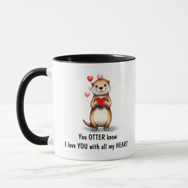 Cute Otter I love YOU with all my Heart  Tasse (Links)