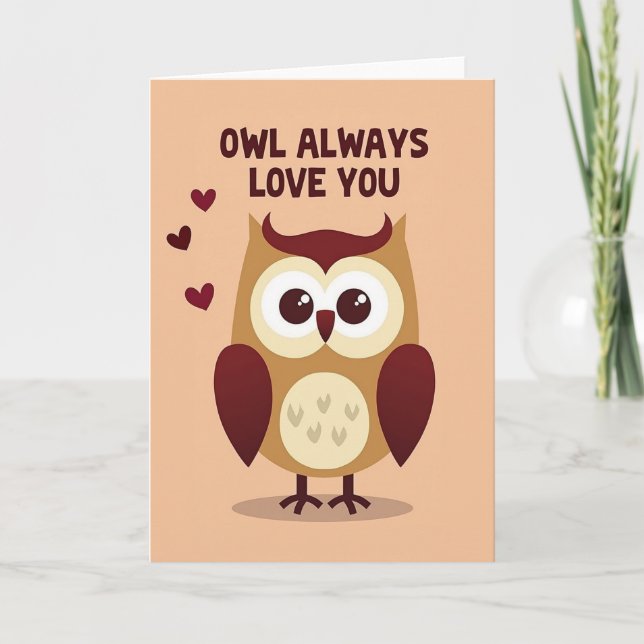 Cute Owl Always Love You Card Karte (Vorderseite)