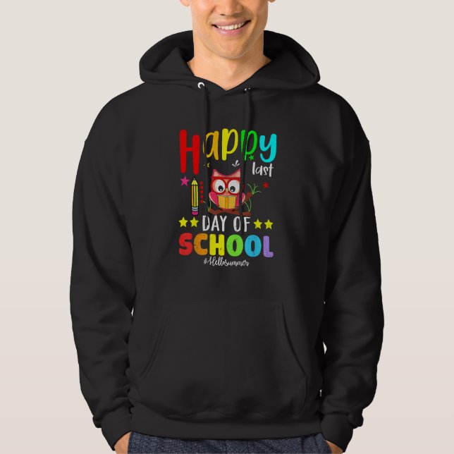 Cute Owl Happy Last Day Of School Teacher Student  Hoodie (Vorderseite)