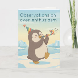 Cute Party Penguin | Dry Humour Custom Birthday Karte