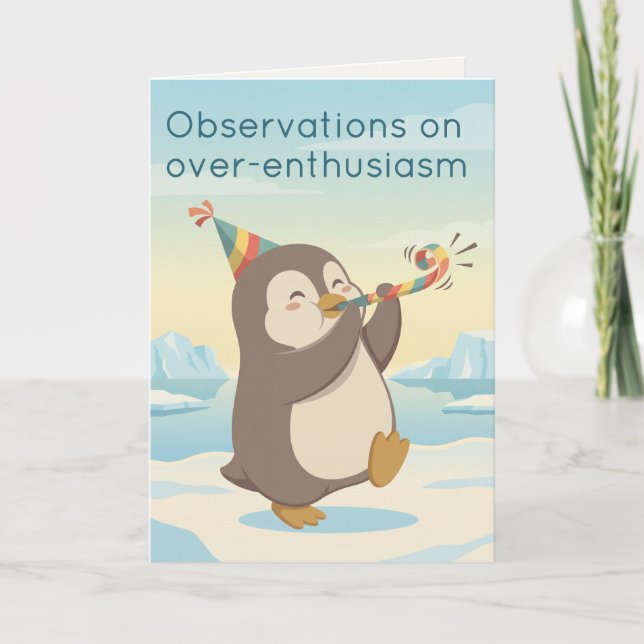 Cute Party Penguin | Dry Humour Custom Birthday Karte (Vorderseite)