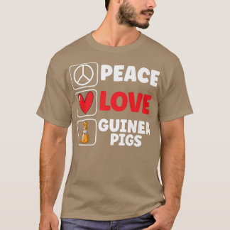 Cute Peace Love Guinea Pigs  T-Shirt