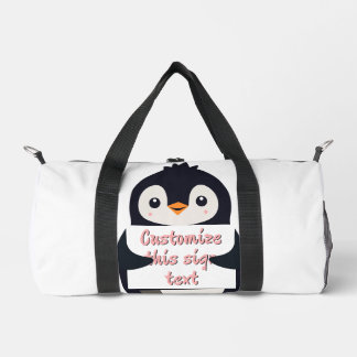 Cute penguin holding a sign for personalized text duffle bag