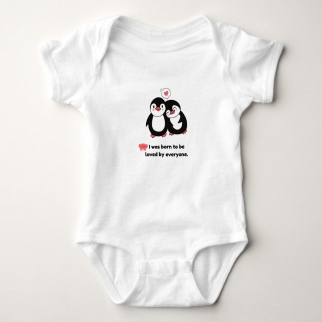 Cute Penguin Pair - I Was Born To Be Loved By Ever Baby Strampler (Vorderseite)