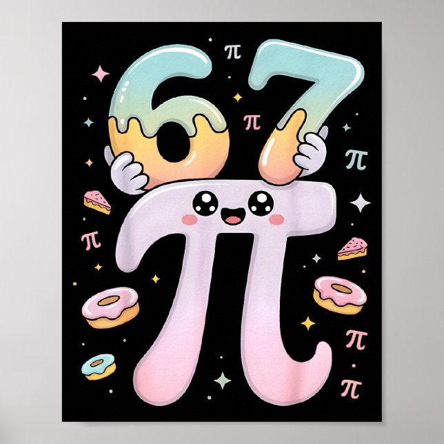 Cute Pi Day 67 Math Apparel Funny Pi Number Design Poster (Vorne)