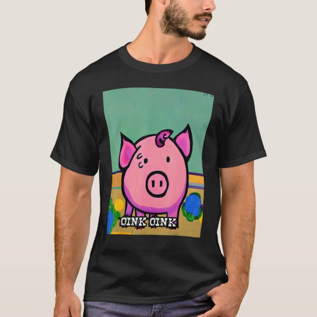 Cute Pig Piggie Oink Oink 47 T-Shirt (Vorderseite)