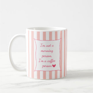 Cute Pink Striped Customizable Coffee Quote Mug Kaffeetasse