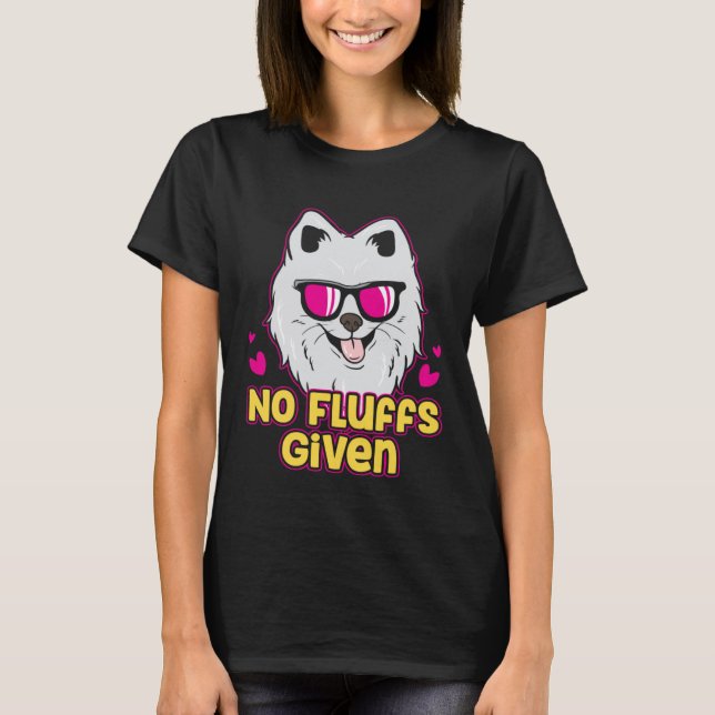 Cute Pomeranian  Saying T-Shirt (Vorderseite)