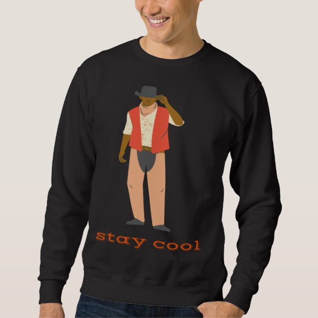 Cute Positive Messages Western Stay Cool Sweatshirt (Vorderseite)