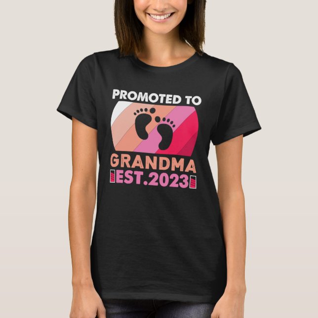 Cute Promoted to Grandma 2023 I m Going To Be A Gr T-Shirt (Vorderseite)