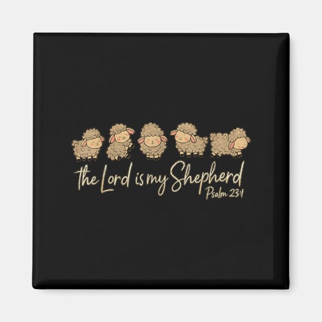Cute Psalm 23_1 Sheep The Lord Is My Shepherd  Magnet (Vorne)