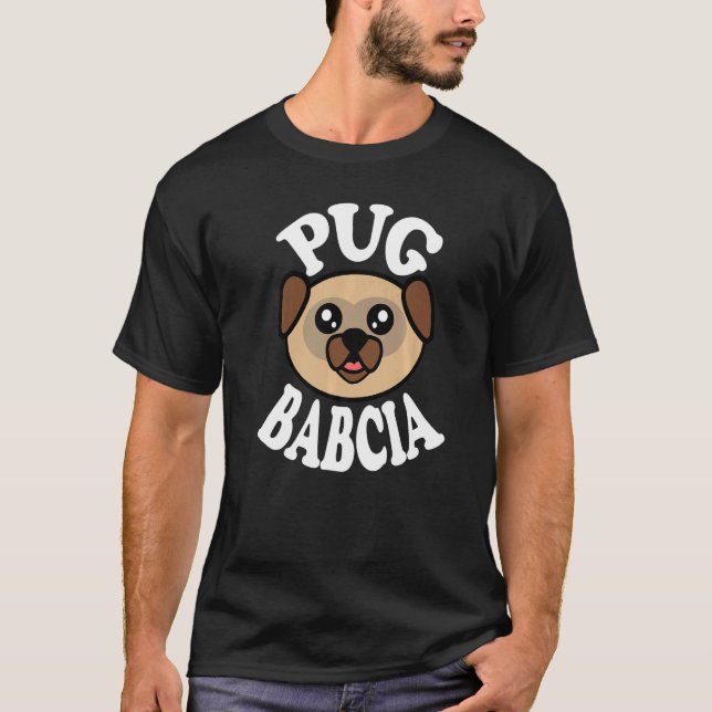 Cute Pug Babcia   T-Shirt (Vorderseite)
