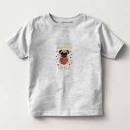 Cute Pug Valentine Design – My Heart Belongs to My Kleinkind T-shirt