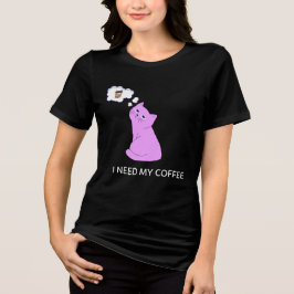 Cute Purple Cat “I Need My Coffee” Funny Design Tri-Blend Shirt