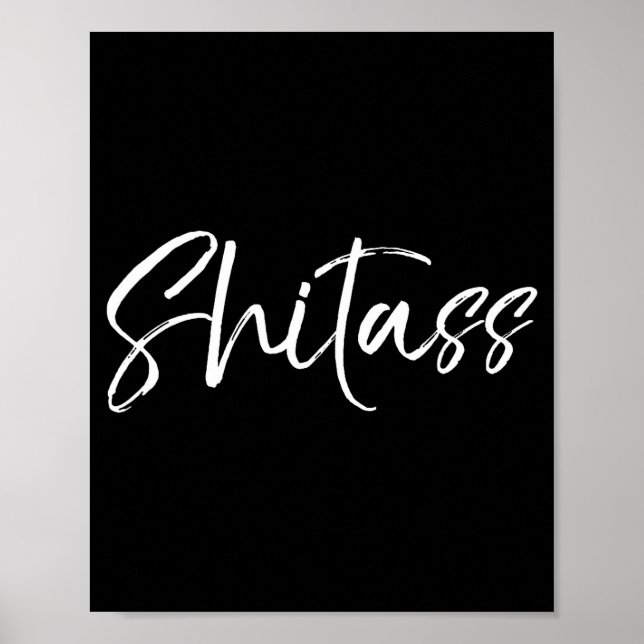 Cute Quote For Women Sarcastic Gag Gift  Poster (Vorne)