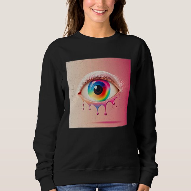 Cute Rainbow Eye Illustration Colorful Tears Uniqu Sweatshirt (Vorderseite)