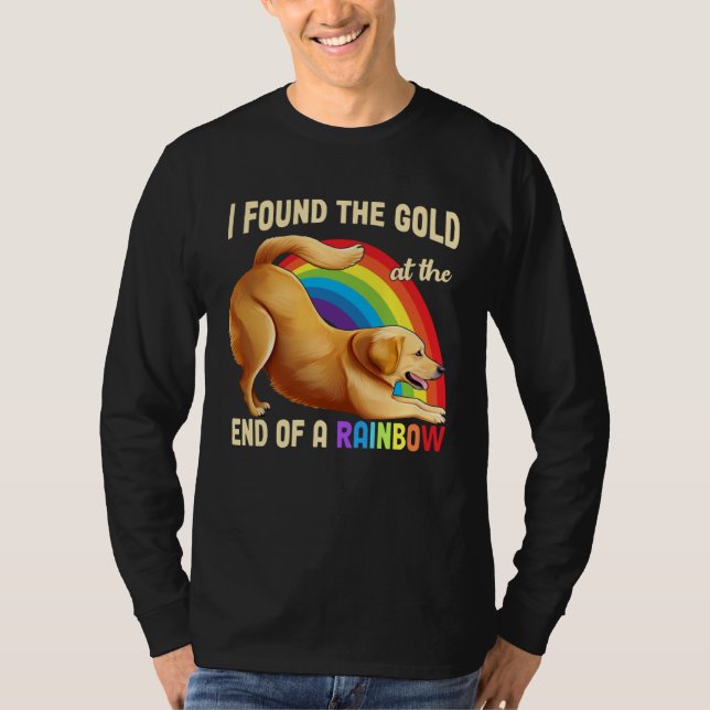 Cute Rainbow Golden Retriever  Dog I Found The Gol T-Shirt (Vorderseite)