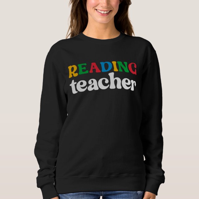 Cute Reading Teacher Book  Librarian Literature Sweatshirt (Vorderseite)